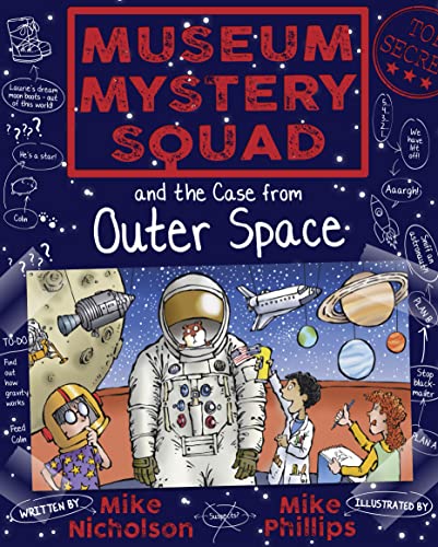 Museum Mystery Squad and the Case from Outer Space von Floris Books