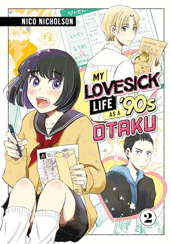 My Lovesick Life as a '90s Otaku 2 von Kodansha Comics