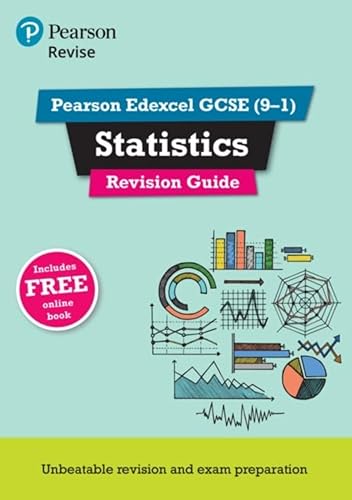 Revise Edexcel GCSE (9-1) Statistics Revision Guide: includes online edition (Pearson Revise) von Pearson Education Limited