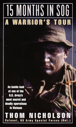 15 Months in SOG: A Warrior's Tour von Presidio Press