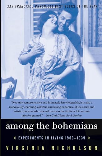 Among the Bohemians: Experiments in Living 1900-1939 von William Morrow