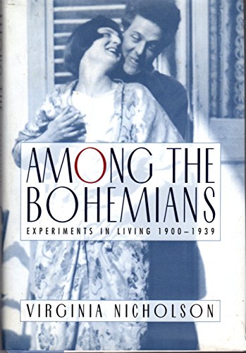 Among the Bohemians: Experiments in Living 1900-1939 von William Morrow