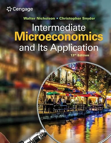 Intermediate Microeconomics and Its Application (Mindtap Course List)