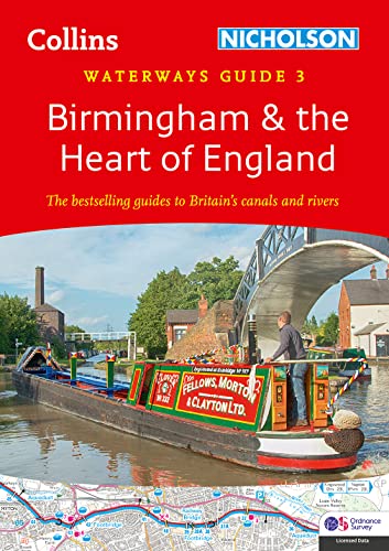 Birmingham and the Heart of England: For everyone with an interest in Britain’s canals and rivers (Collins Nicholson Waterways Guides) von Nicholson