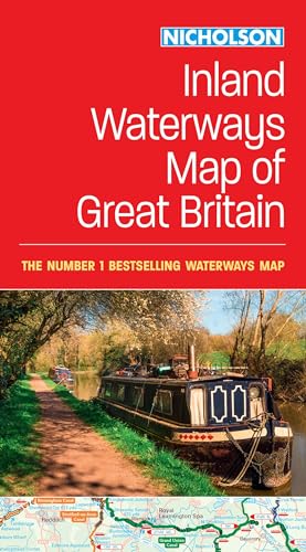 Nicholson Inland Waterways Map of Great Britain: For everyone with an interest in Britain’s canals and rivers (Nicholson Waterways Guides) von Nicholson