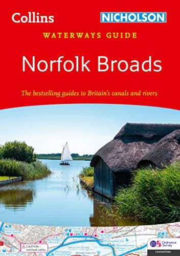 Norfolk Broads: For everyone with an interest in Britain’s canals and rivers (Collins Nicholson Waterways Guides) von Nicholson