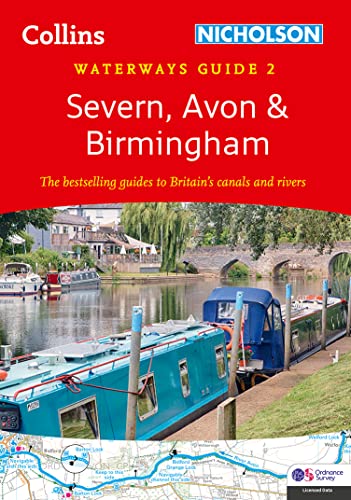 Severn, Avon and Birmingham: For everyone with an interest in Britain’s canals and rivers (Collins Nicholson Waterways Guides) von HarperCollins