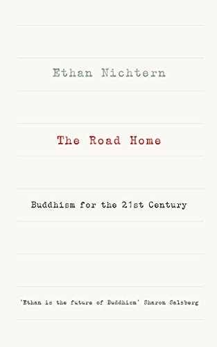 The Road Home: Buddhism for the 21st century von Rider
