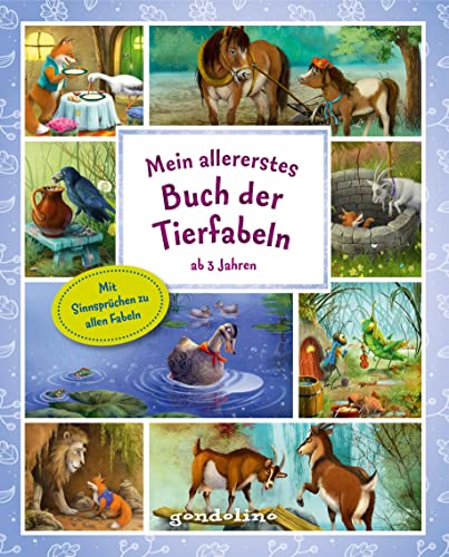 Mein allererstes Buch der Tierfabeln ab 3 Jahren: Vorlesebuch mit vielen bekannten Fabeln, ihren Erklärungen und wunderschönen Illustrationen