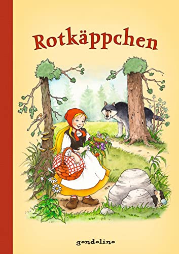 Rotkäppchen: Bilderbuchklassiker zum Vorlesen für Kinder ab 4 Jahren von gondolino GmbH