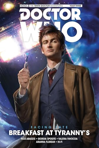 Doctor Who: The Tenth Doctor: Breakfast at Tyranny's (Doctor Who: the Tenth Doctor: Facing Fate) von Titan Comics