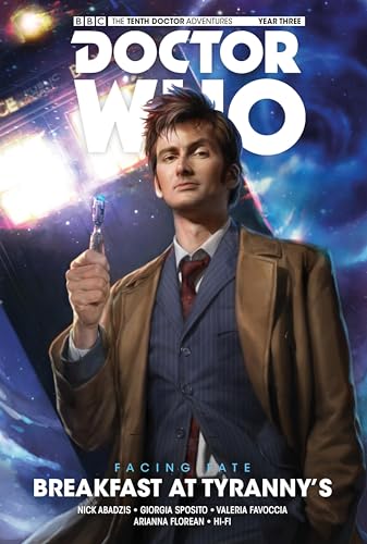 Doctor Who: The Tenth Doctor: Breakfast at Tyranny's (Doctor Who: the Tenth Doctor: Facing Fate, Band 1)