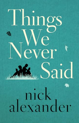 Things We Never Said von Lake Union Publishing