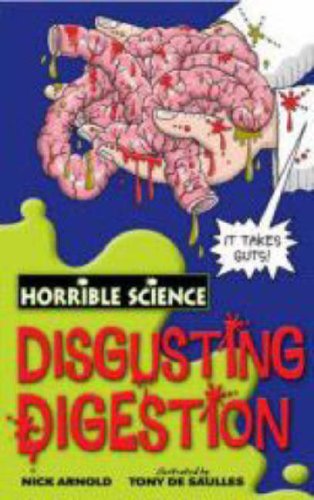 Disgusting Digestion (Horrible Science) von Scholastic