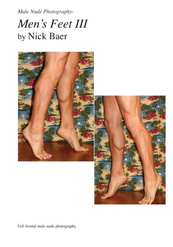 Male Nude Photography- Men's Feet III von Createspace