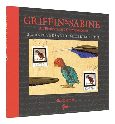 Griffin and Sabine, 25th Anniversary Limited Edition: An Extraordinary Correspondence von Chronicle Books