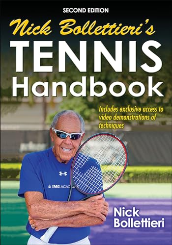 Nick Bollettieri's Tennis Handbook von Human Kinetics Publishers