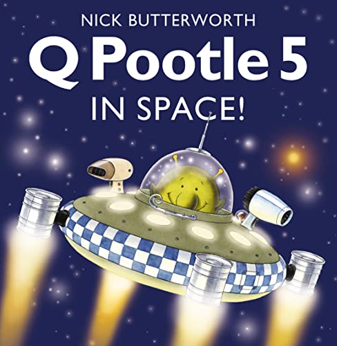 Q Pootle 5 in Space: Bilderbuch von HarperCollins Publishers