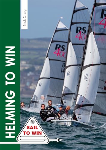 Helming to Win (Sail to Win, 1, Band 1) Helming to Win (Sail to Win, 1, Band 1)
