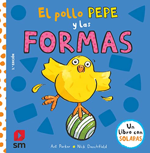 El pollo Pepe y las formas (El pollo Pepe y sus amigos) von EDICIONES SM
