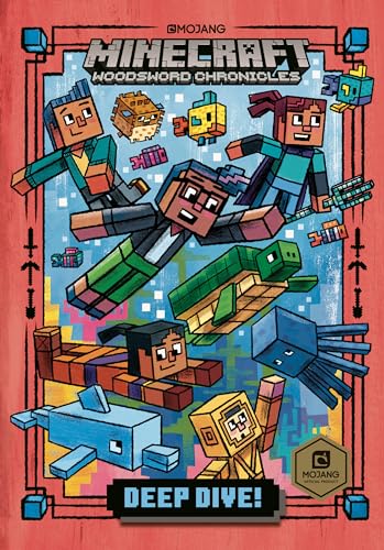 Deep Dive! (Minecraft Woodsword Chronicles #3) von Random House Books for Young Readers