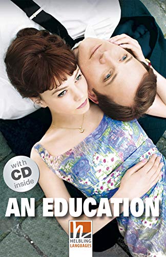 An Education, mit 2 Audio-CDs: Helbling Readers Movies / Level 5 (B1) (Helbling Readers Fiction) von Helbling Verlag GmbH