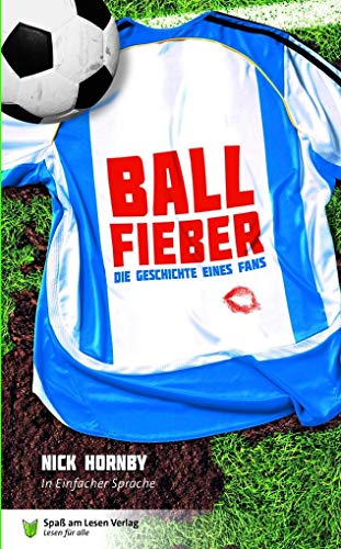 Ballfieber: In Einfacher Sprache