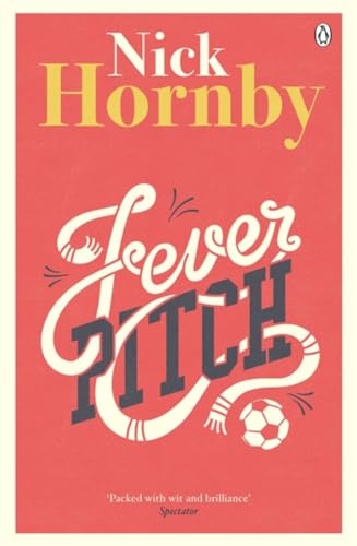 Fever Pitch: Nick Hornby von Penguin