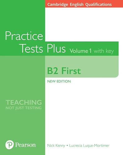 Cambridge English Practice Test Plus with Key (B2 First) (Practice Tests Plus) von Pearson Education