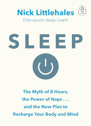 Sleep: Change the way you sleep with this 90 minute read von Penguin Life