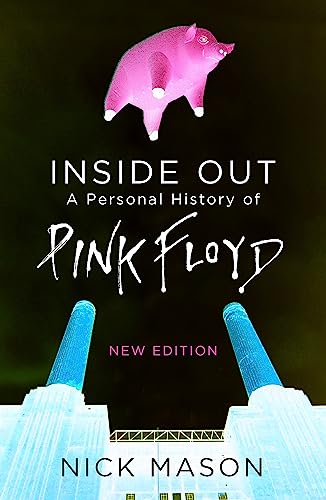 Inside Out: A Personal History of Pink Floyd