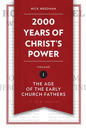 2,000 Years of Christ's Power Vol. 1: The Age of the Early Church Fathers von Christian Focus Publications