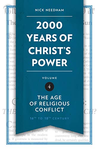 2,000 Years of Christ's Power Vol. 4: The Age of Religious Conflict von Christian Focus Publications