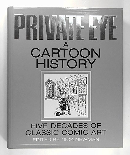 Private Eye a Cartoon History