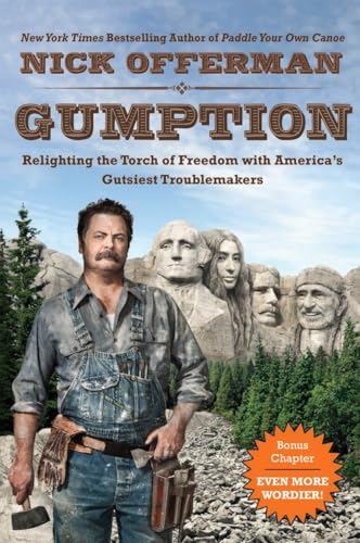 Gumption: Relighting the Torch of Freedom with America's Gutsiest Troublemakers von Dutton