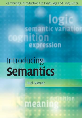 Introducing Semantics (Cambridge Introductions to Language and Linguistics)