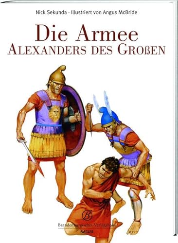 Die Armee Alexander des Großen