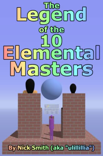 The Legend of the 10 Elemental Masters