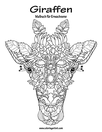 Giraffen-Malbuch für Erwachsene 1 Giraffen-Malbuch für Erwachsene 1 von CREATESPACE