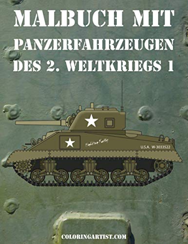 Malbuch mit Panzerfahrzeugen des 2. Weltkriegs 1