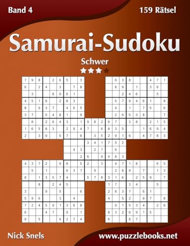 Samurai-Sudoku - Schwer - Band 4 - 159 Rätsel von Createspace Independent Publishing Platform