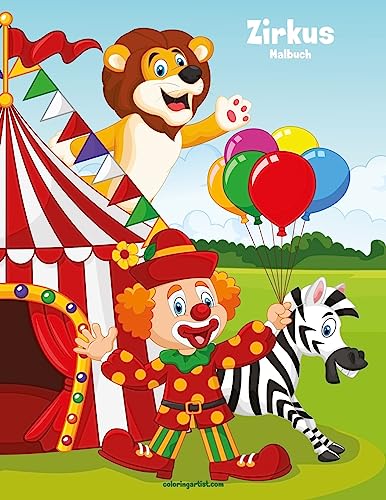 Zirkus-Malbuch 1 Zirkus-Malbuch 1 von CREATESPACE
