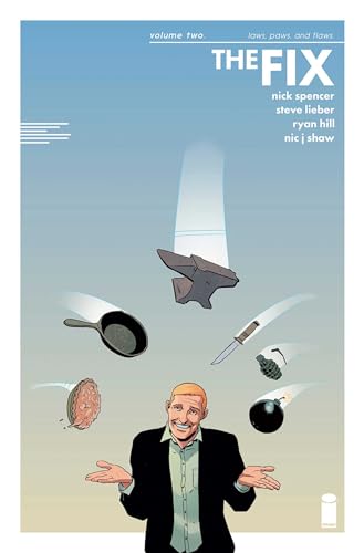 The Fix Volume 2: Laws, Paws & Flaws (FIX TP) The Fix Volume 2: Laws, Paws & Flaws (FIX TP) von Image Comics
