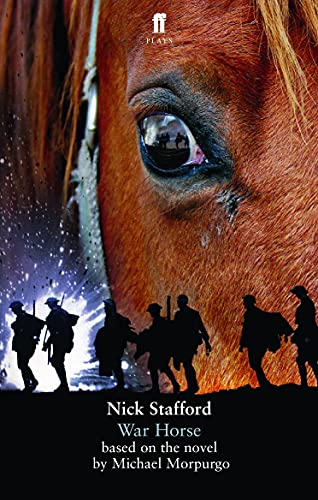 War Horse: Michael Morpurgo & Nick Stafford von Faber & Faber