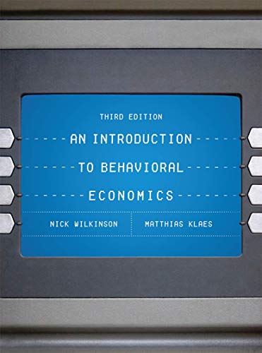 An Introduction to Behavioral Economics