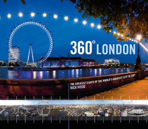 360 London: The Greatest Sights of the World's Greatest City in 360 (360 Degree)