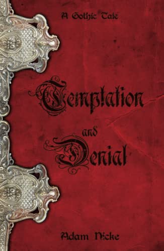 Temptation and Denial
