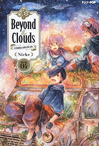 Beyond the clouds. La bambina caduta dal cielo (Vol. 4) (J-POP) von Edizioni BD