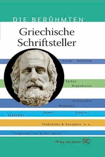 Griechische Schriftsteller (Die Berühmten)