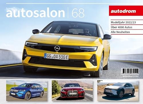 autosalon - autodrom: autosalon 68, Modelle 2022/2023 (autosalon in Buchform) von autodrom publikationen